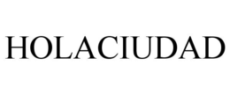 HOLACIUDAD trademark