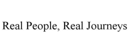 REAL PEOPLE, REAL JOURNEYS trademark