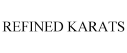 REFINED KARATS trademark