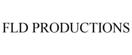 FLD PRODUCTIONS trademark