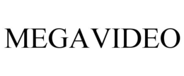 MEGAVIDEO trademark