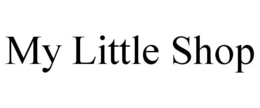 MY LITTLE SHOP trademark
