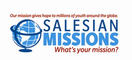 OUR MISSION GIVES HOPE TO MILLIONS OF YOUTH AROUND THE GLOBE. SALESIAN MISSIONS WHAT'S YOUR MISSION? trademark