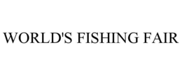 WORLD'S FISHING FAIR trademark