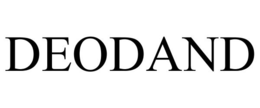 DEODAND trademark