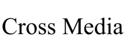 CROSS MEDIA trademark