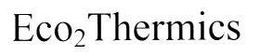 ECO2THERMICS trademark