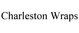 CHARLESTON WRAPS trademark