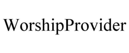 WORSHIPPROVIDER trademark
