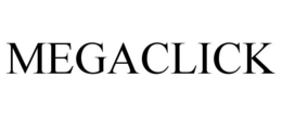 MEGACLICK trademark