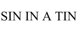 SIN IN A TIN trademark