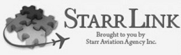 STARRLINK BROUGHT TO YOU BY STARR AVIATION AGENCY INC. trademark