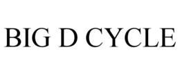 BIG D CYCLE trademark