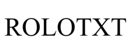 ROLOTXT trademark