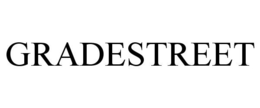 GRADESTREET trademark