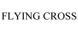 FLYING CROSS trademark