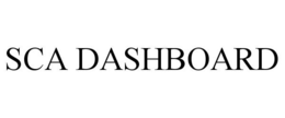 SCA DASHBOARD trademark