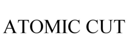 ATOMIC CUT trademark