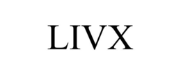 LIVX trademark