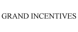 GRAND INCENTIVES trademark