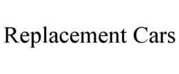 REPLACEMENT CARS trademark
