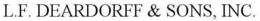 L.F. DEARDORFF & SONS, INC. trademark