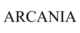 ARCANIA trademark