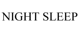 NIGHT SLEEP trademark