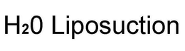 H2O LIPOSUCTION trademark