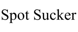 SPOT SUCKER trademark