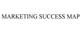 MARKETING SUCCESS MAP trademark