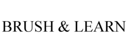BRUSH & LEARN trademark
