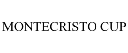 MONTECRISTO CUP trademark