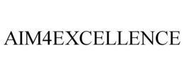 AIM4EXCELLENCE trademark