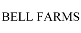 BELL FARMS trademark