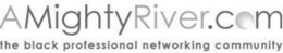 A MIGHTY RIVER.COM THE BLACK PROFESSIONAL NETWORKING COMMUNITY trademark