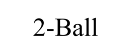 2-BALL trademark