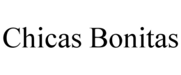 CHICAS BONITAS trademark