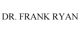 DR. FRANK RYAN trademark