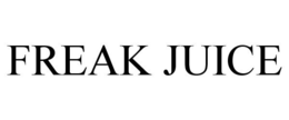 FREAK JUICE trademark
