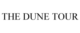 THE DUNE TOUR trademark