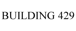 BUILDING 429 trademark