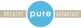 BREATHE PURE ADVANTAGE trademark