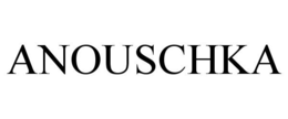 ANOUSCHKA trademark