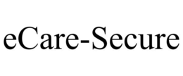 ECARE-SECURE trademark