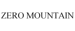 ZERO MOUNTAIN trademark