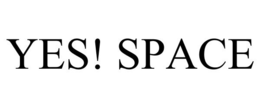 YES! SPACE trademark