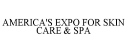 AMERICA'S EXPO FOR SKIN CARE & SPA trademark