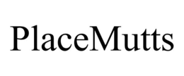 PLACEMUTTS trademark