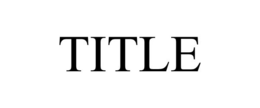 TITLE trademark